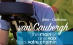 Anne - Catherine van Caubergh : Une main et une voix vers votre chemin (Hypnose et massages)