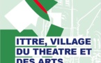 Ittre, village du théâtre et des arts cet été!