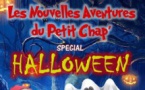 Kids : Les Nouvelles Aventures du Petit Chap' - Special Halloween