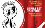 Court-Saint-Etienne : Cabaret Le Rire est essentiel