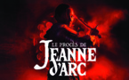 Spectacle : Le Procès de Jeanne d'Arc