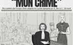 "Mon Crime" : Une Comédie au Féminin à ne Pas Manquer !