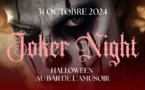 Joker Night Halloween au Bar de l’Amusoir : Plongez dans une ambiance mystérieuse le 31 octobre à Waterloo