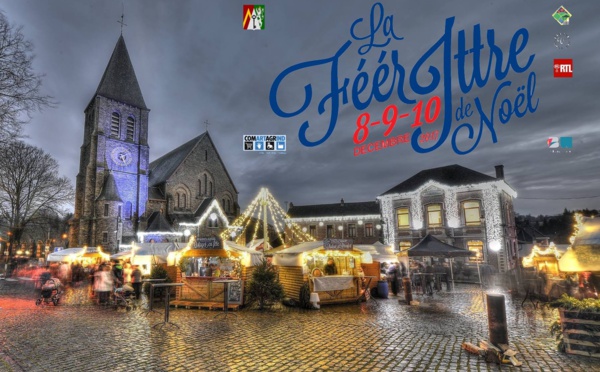 La Féér'Ittre de Noël ! (+vidéo)