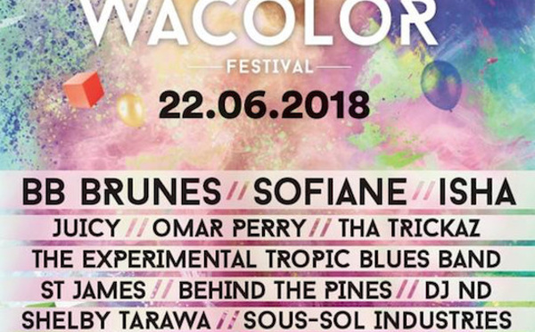 Nouveaux noms au festival Wacolor !