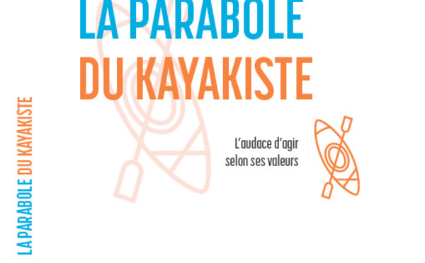 Paul Dewandre : « La parabole du kayakiste »