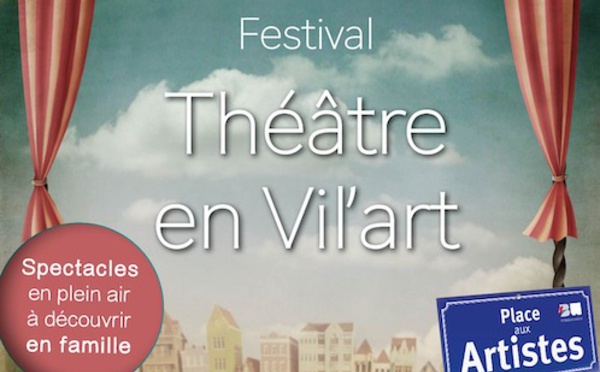 Festival théâtre en Vil'Art à Louvain-la-Neuve cet été!