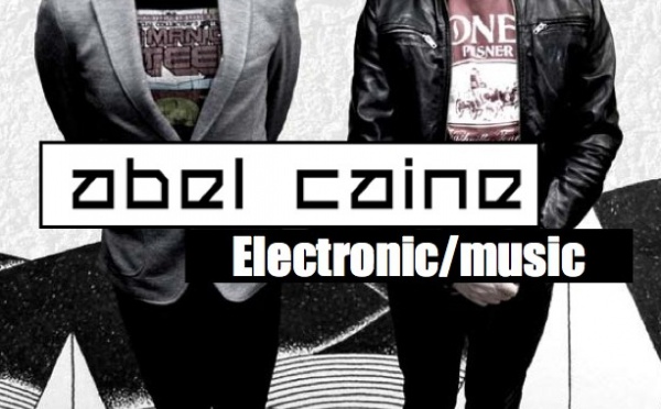 Abel Caine : Electronic/music