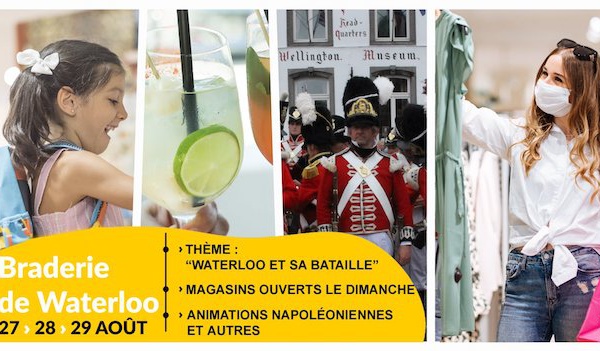 Waterloo : Braderie du Centre et des Galeries 2021