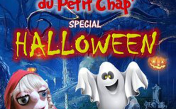 Kids : Les Nouvelles Aventures du Petit Chap' - Special Halloween