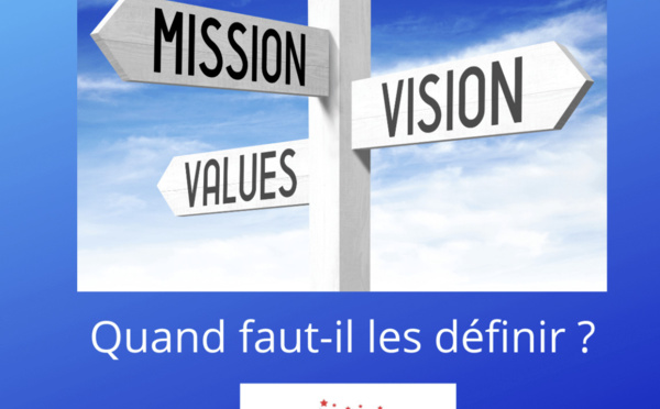 PME Coaching | Up2 Better | Mission, vision et valeurs pourquoi, quand et comment les définir ?