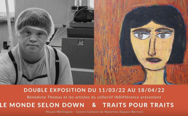 Exposition "Le Monde selon Down" au Musée Wellington | Du 11 mars 2022 au 18 avril 2022 | Waterloo