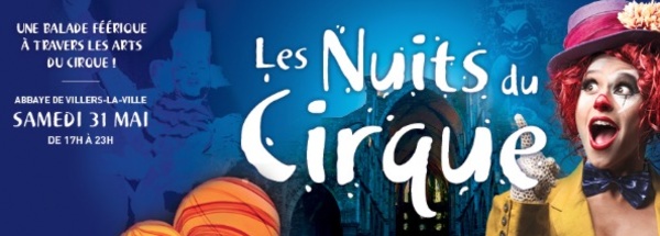 Abbaye de Villers-la-Ville : Les Nuits du Cirque (Offre spéciale -10€ !)